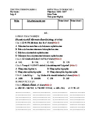 Đề và đáp án kiểm tra cuối học kì Toán lớp 4 - Năm học 2016-2017 - Trường Tiểu học Đồng Kho 1